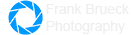 Frank Brueck - Photography